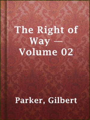 cover image of The Right of Way — Volume 02
